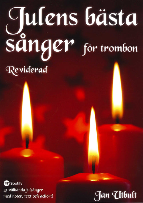 Julens bästa sånger för Trombon Reviderad (med andrastämmor)