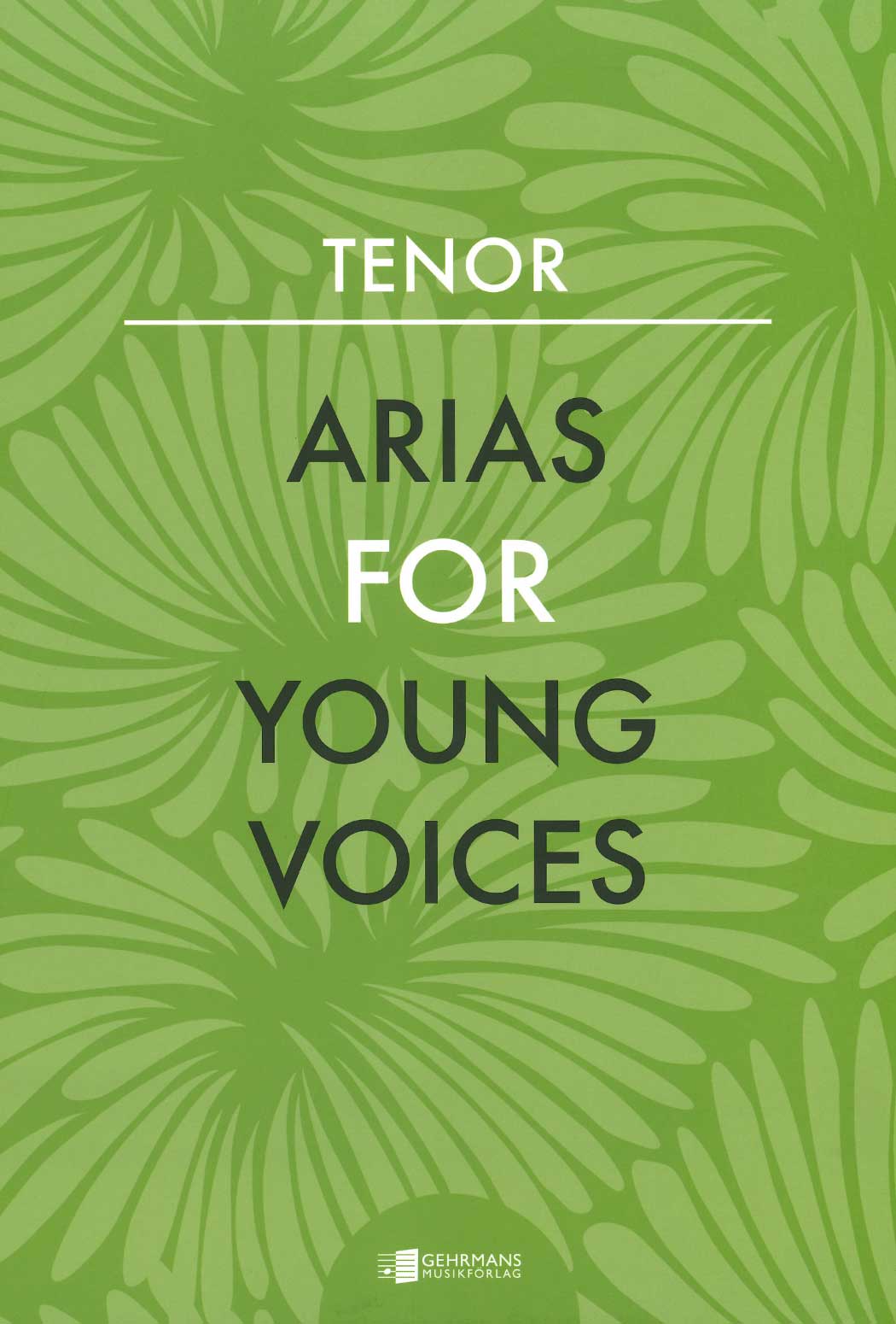 Arias For Young Voices: Tenor