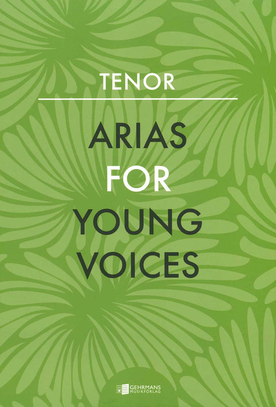 Arias For Young Voices: Tenor
