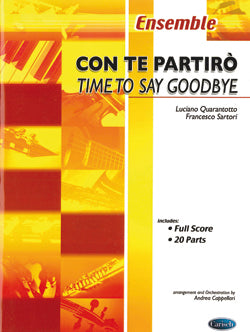 Con Te Partiró/Time To Say Goodbye - Ensemble