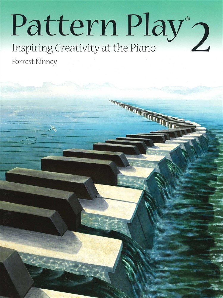 Pattern Play 2: Inspiring Creativity at the Piano