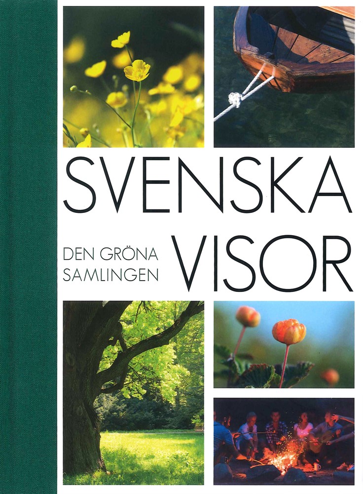 Svenska visor: Gröna samlingen (Reviderad!)