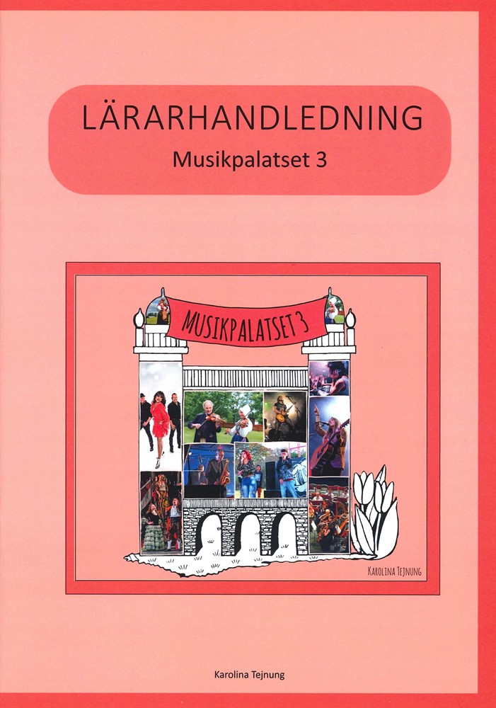 Musikpalatset 3: Lärarhandledning