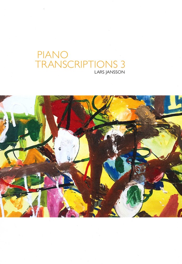 Piano Transcriptions 3: Lars Jansson