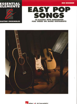 Easy Pop Songs - Guitar Ensembles Mid Beginner