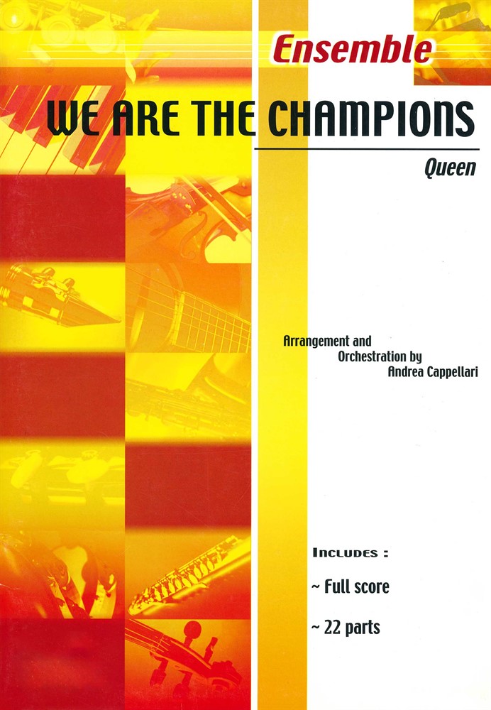 We Are the Champions - Ensemble