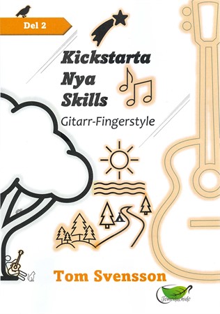 Omslag till Kickstarta Nya Skills: Gitarr-Fingerstyle Del 2