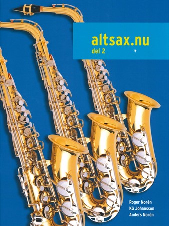 Omslag till altsaxofonskolan Altsax.nu del 2 (Reviderad!)